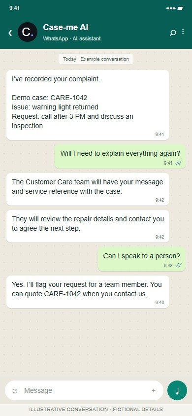 Case-me AI on WhatsApp: Confirm the case and support a human follow-up.